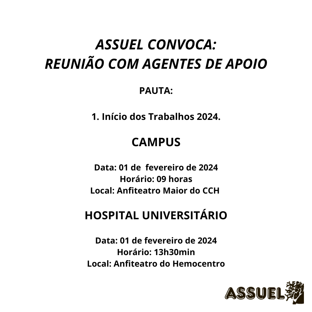 ASSUEL CONVOCA:  REUNIÃO COM AGENTES DE APOIO
